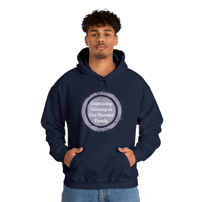 Unisex Hooded Sweatshirt - Celebrating Diversity in Our Blended Family