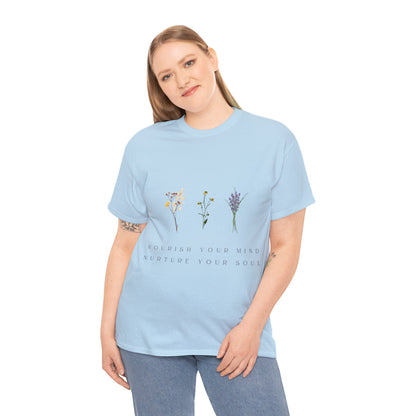 Unisex Heavy Cotton Tee - Nourish Your Mind, Nurture Your Soul