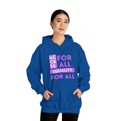 Unisex Heavy Hooded Sweatshirt - Access for All, Equality for All