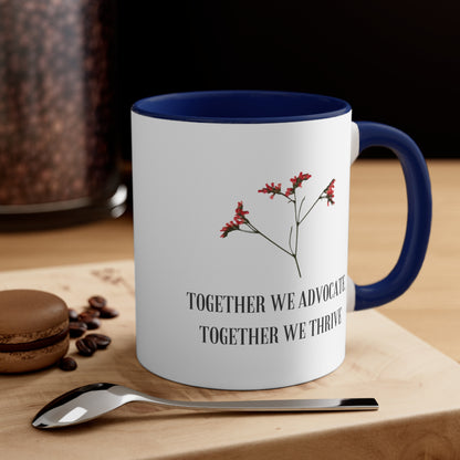 Accent Coffee Mug - Together We Advocate, Together We Thrive