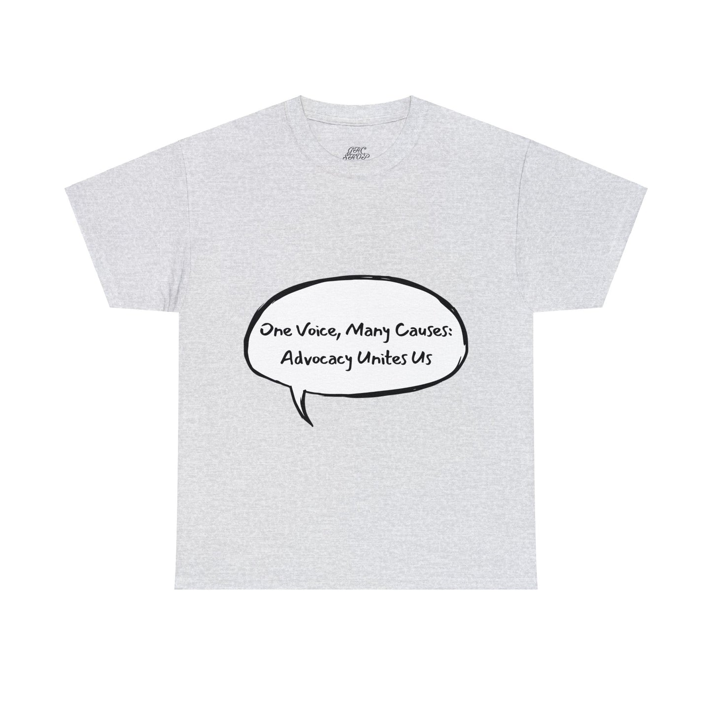 Unisex T-Shirt - One Voice, Many Causes: Advocacy Unites Us