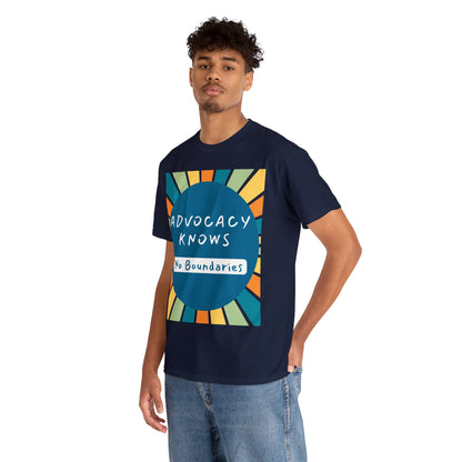 Unisex T-Shirt - Advocacy Knows No Boundaries