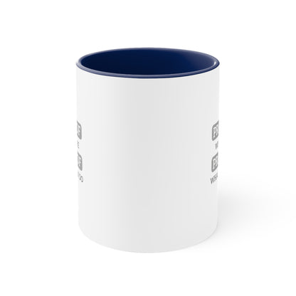 Accent Coffee Mug - Proud of Who We Are, Proud of What We Can Do