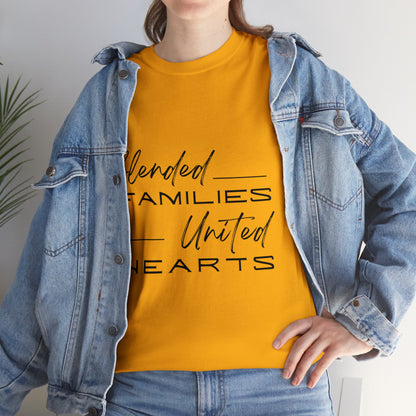 Unisex T-Shirt - Blended Families, United Hearts