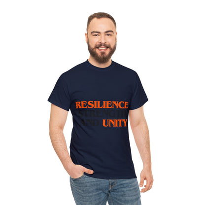 Unisex T-Shirt - Resilience, Strength, and Unity