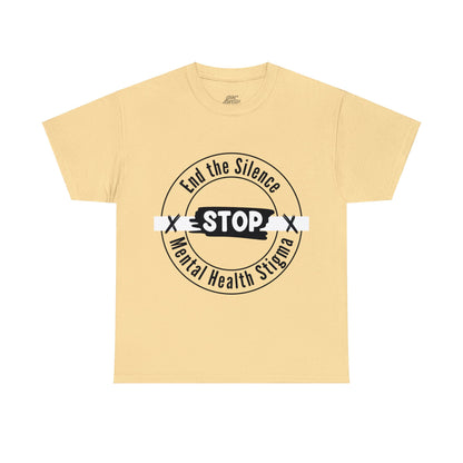 Unisex Heavy Cotton Tee - End the Silence, STOP Mental Health Stigma