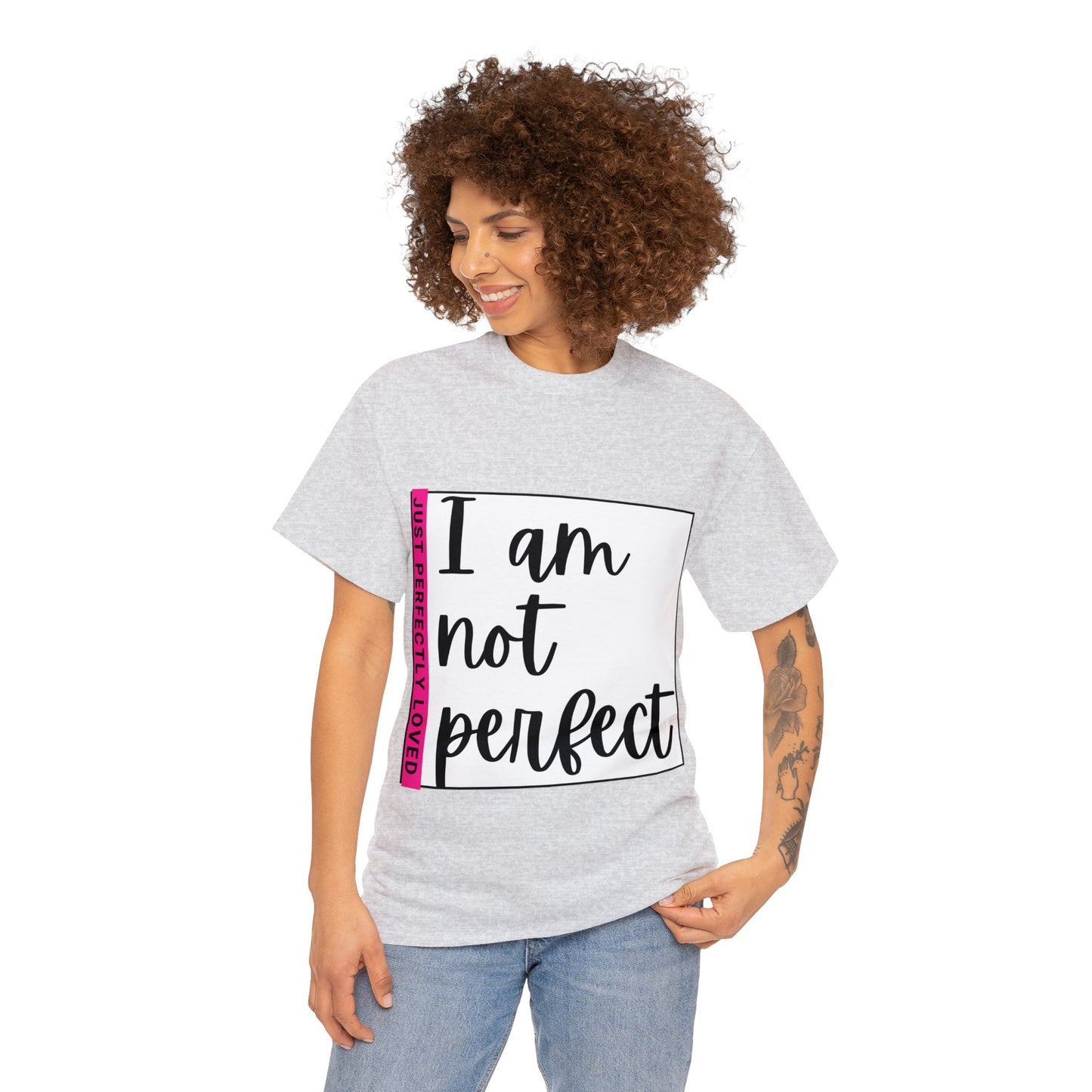 Unisex Heavy Cotton Tee - I am not perfect, just perfectly loved