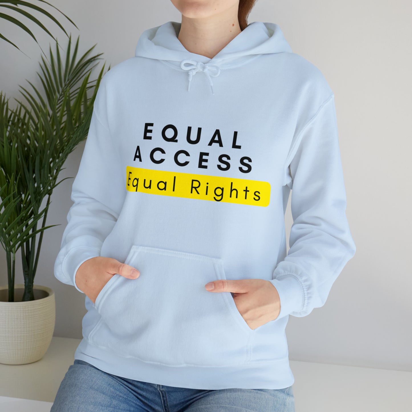 Unisex Hooded Sweatshirt - Equal Access, Equal Rights