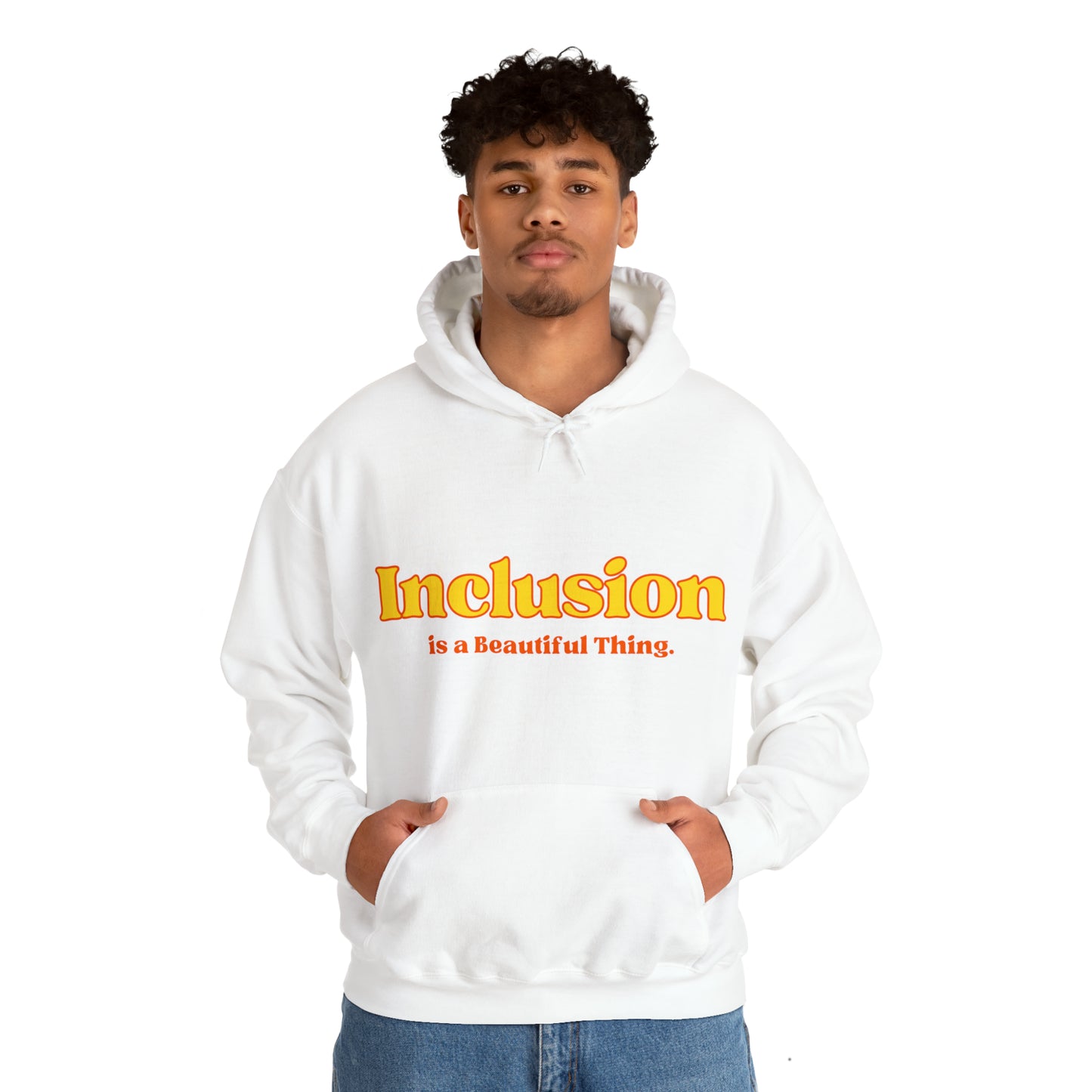 Unisex Hooded Sweatshirt - Inclusion is a Beautiful Thing