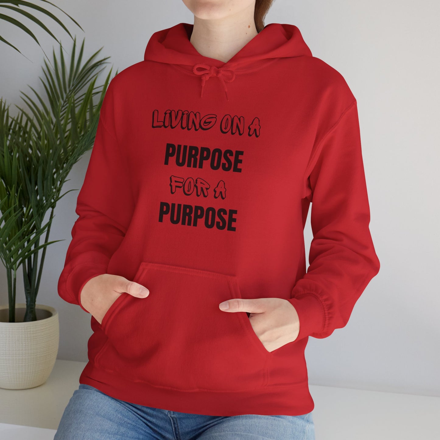 Unisex Hooded Sweatshirt - Living on purpose for a purpose