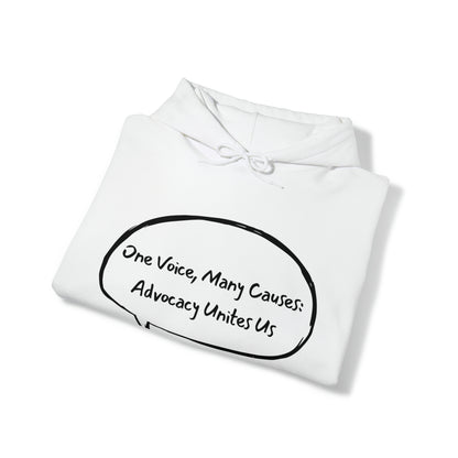 Unisex Hooded Sweatshirt - One Voice, Many Causes: Advocacy Unites Us