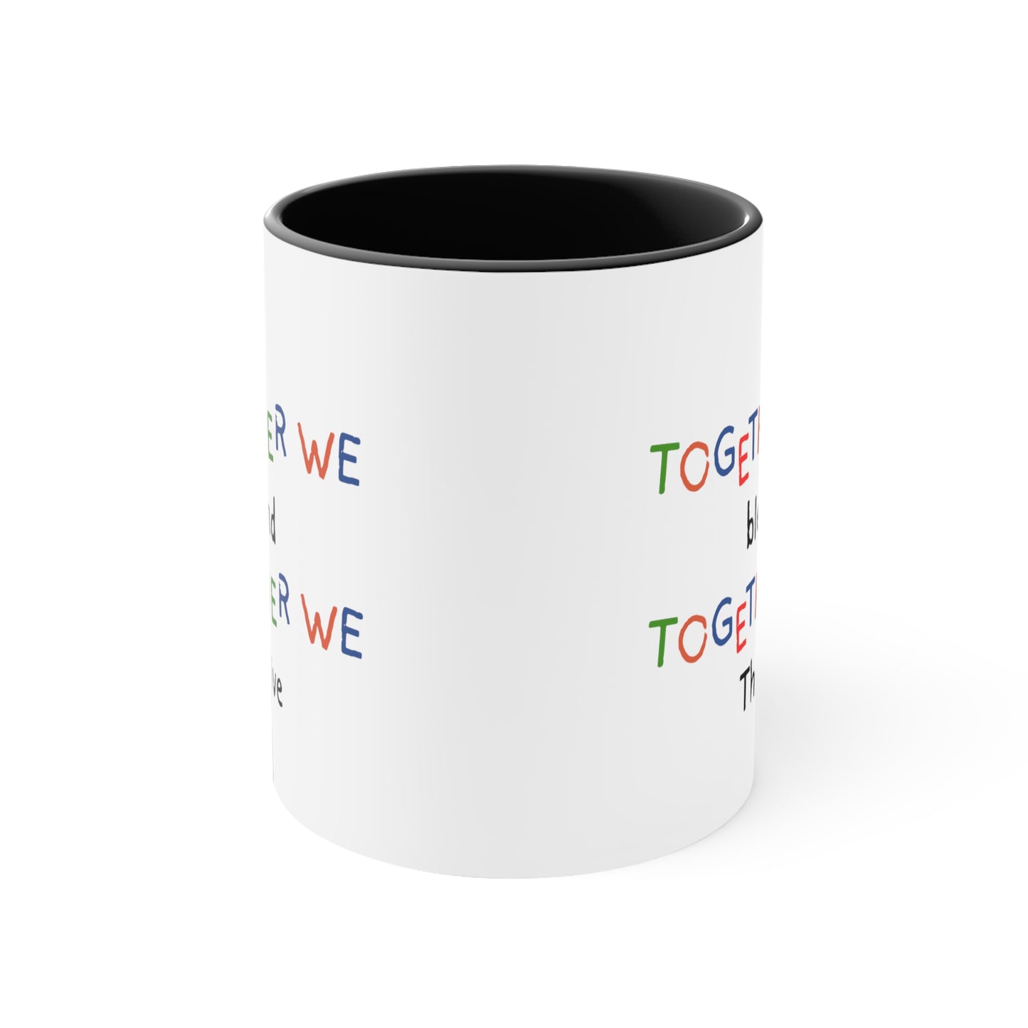 Accent Coffee Mug - Together We Blend, Together We Thrive