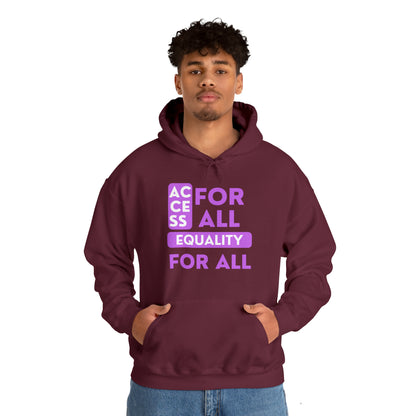 Unisex Heavy Hooded Sweatshirt - Access for All, Equality for All