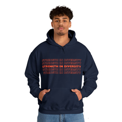 Unisex Hooded Sweatshirt - Strength in Diversity