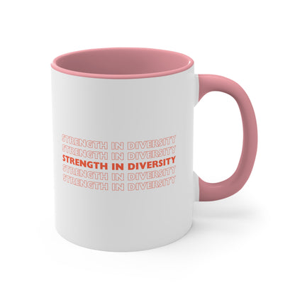 Accent Coffee Mug - Strength in Diversity