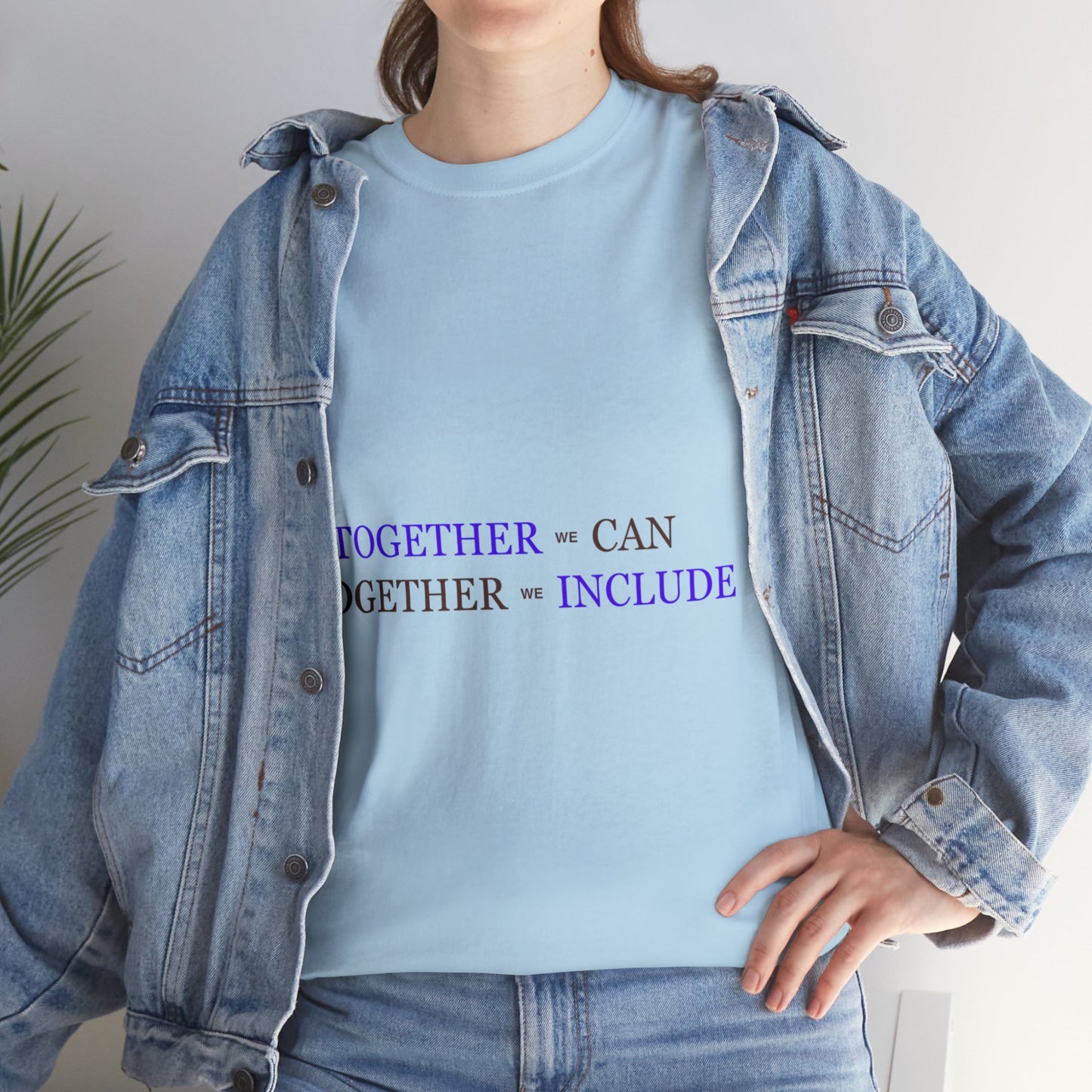 Unisex T-Shirt - Together We Can, Together We Include