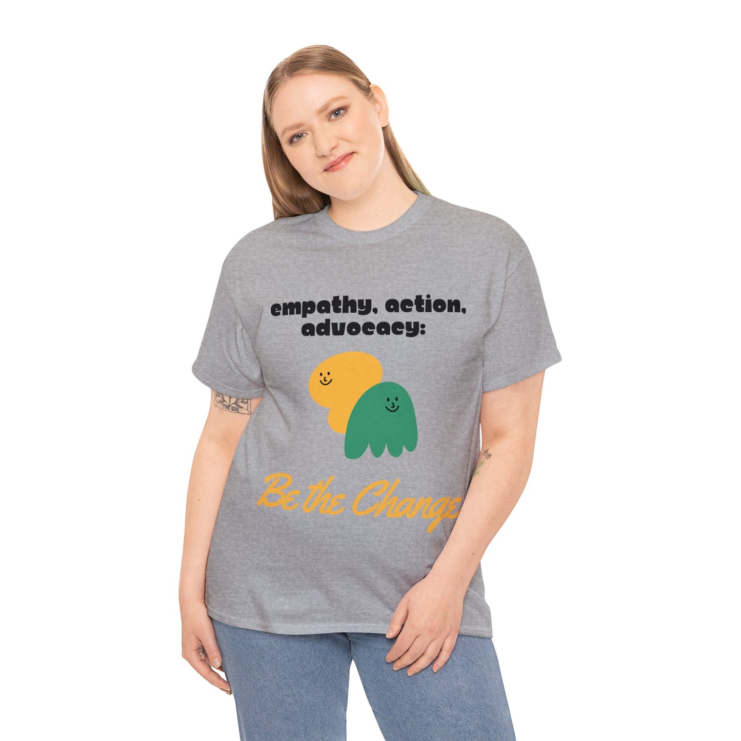 Unisex T-Shirt - Empathy, Action, Advocacy: Be the Change