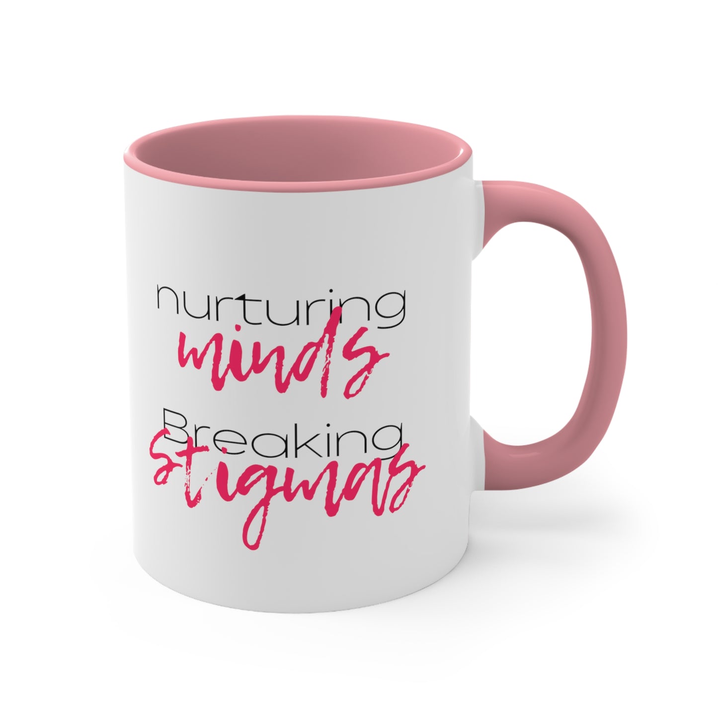 Accent Coffee Mug - Nurturing Minds, Breaking Stigmas