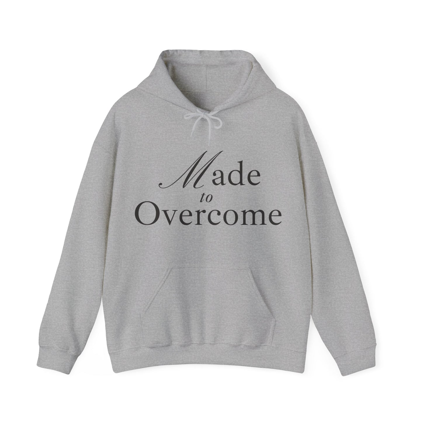 Unisex Hooded Sweatshirt - Made to overcome