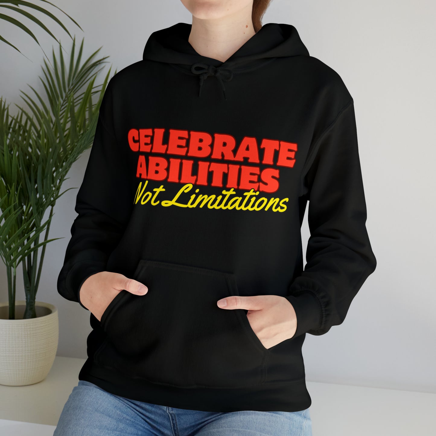 Unisex Hooded Sweatshirt - Celebrate Abilities, Not Limitations