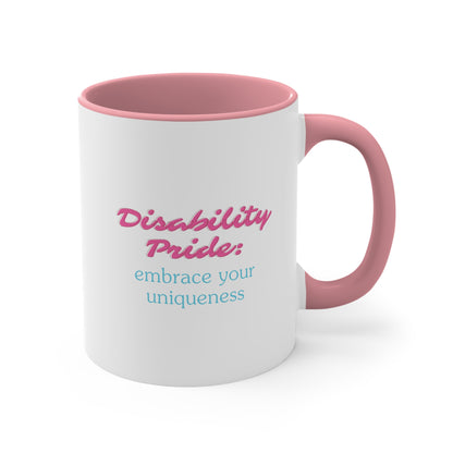 Accent Coffee Mug - Disability Pride: Embrace Your Uniqueness