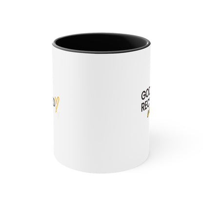 Accent Coffee Mug - God recycled me