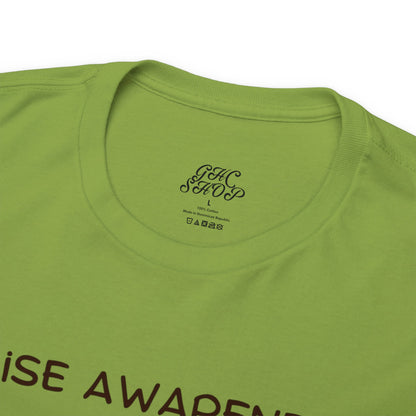 Unisex T-Shirt - Raise Awareness, Inspire Advocacy