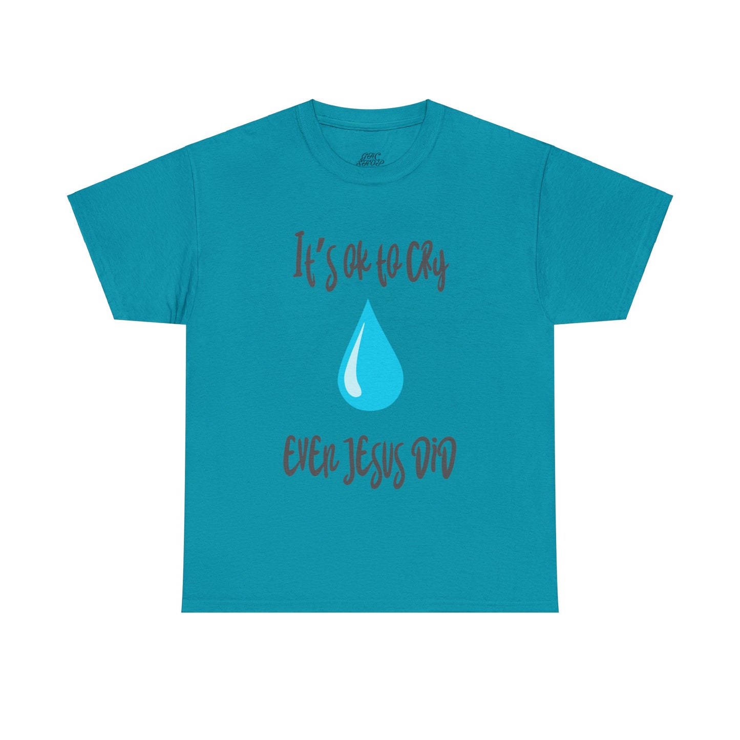 Unisex Heavy Cotton Tee - It’s okay to cry. Even Jesus did!