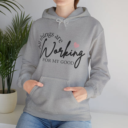 Unisex Hooded Sweatshirt - All things are working for my good