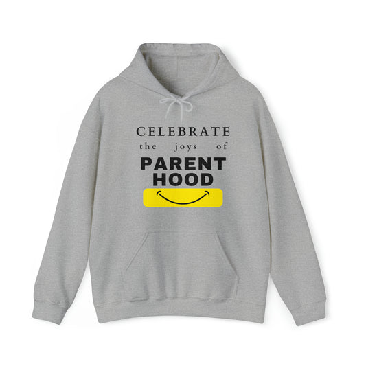 Unisex Hooded Sweatshirt - Celebrate the Joys of Parenthood