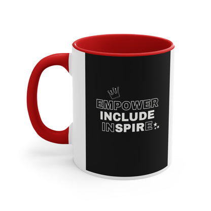 Accent Coffee Mug - Empower, Include, Inspire