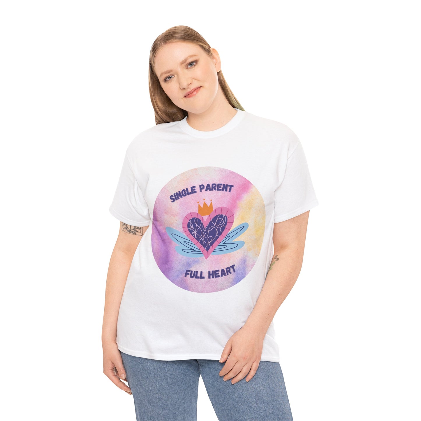 Unisex T-Shirt - Single Parent, Full Heart