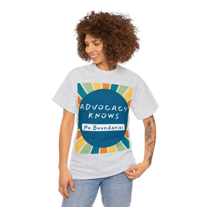 Unisex T-Shirt - Advocacy Knows No Boundaries