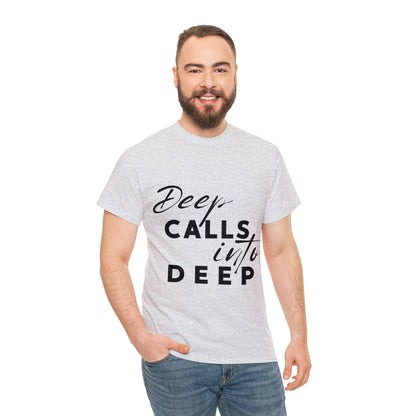 Unisex Heavy Cotton Tee - Deep calls into deep