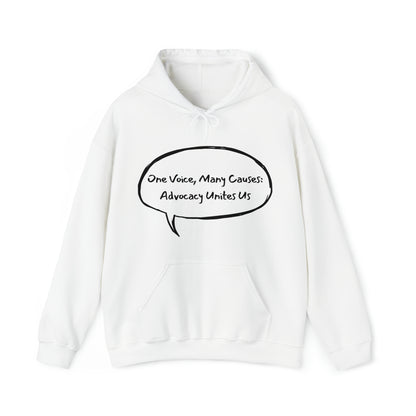 Unisex Hooded Sweatshirt - One Voice, Many Causes: Advocacy Unites Us