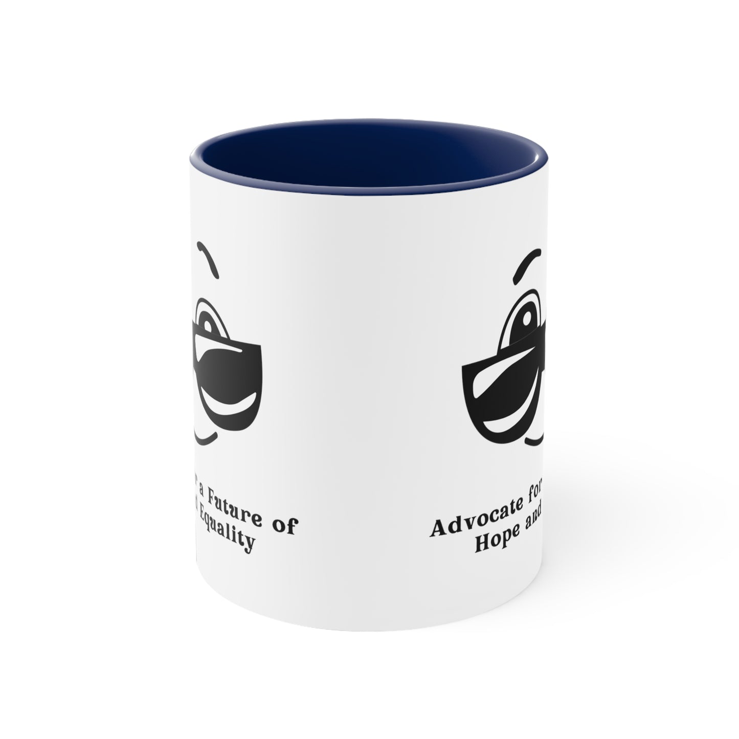 Accent Coffee Mug - Advocate for a Future of Hope and Equality