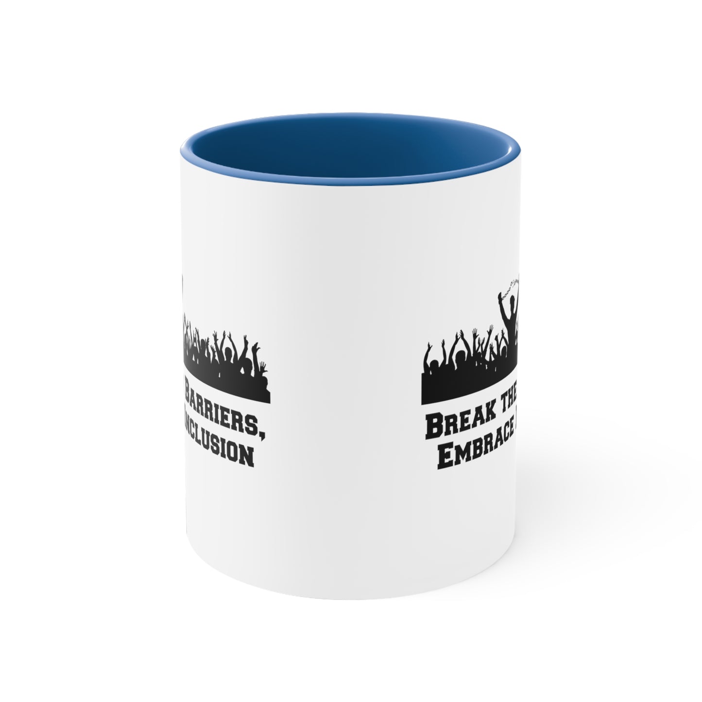 Accent Coffee Mug - Break the Barriers, Embrace Inclusion