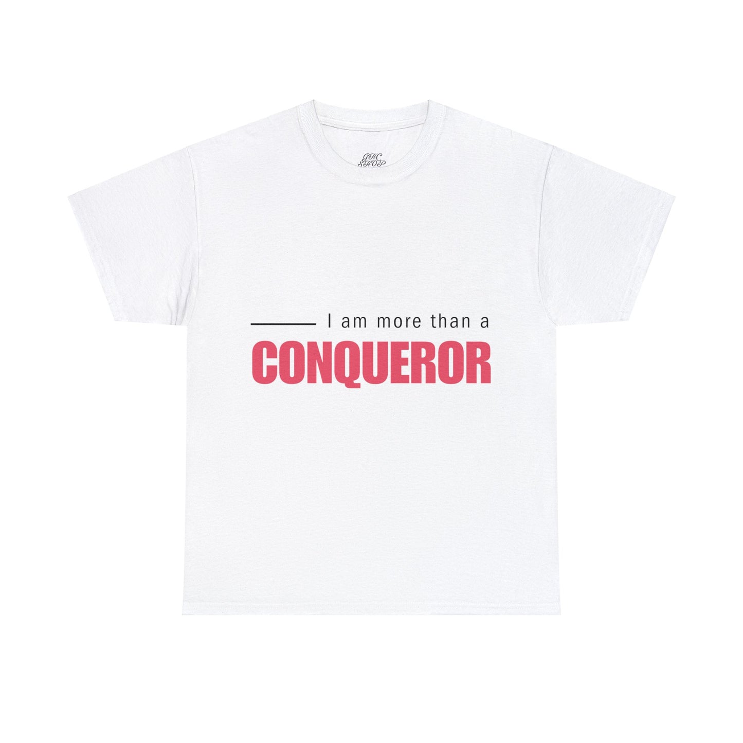 Unisex Heavy Cotton Tee - I am more than a conqueror