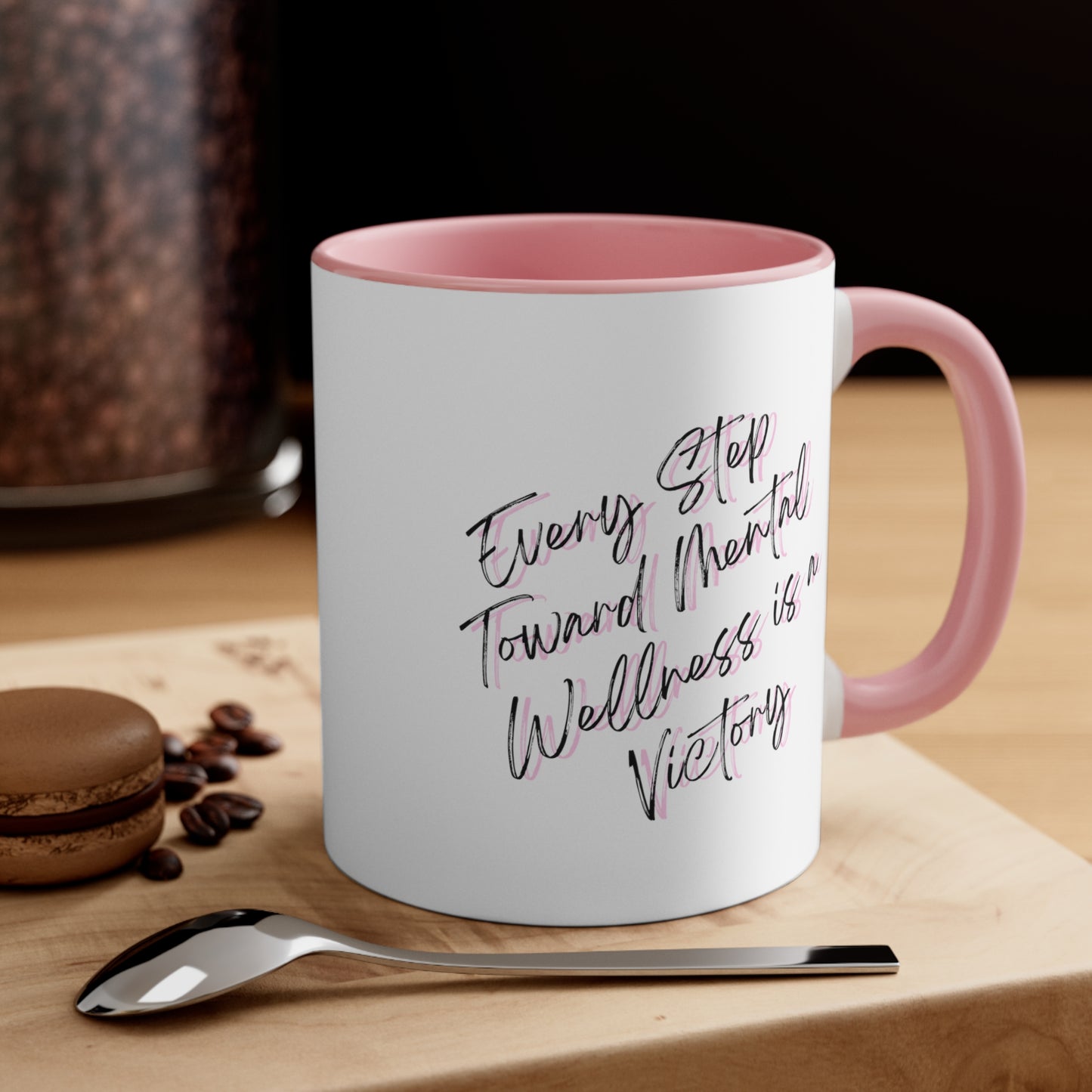 Accent Coffee Mug - Every Step Toward Mental Wellness is a Victory