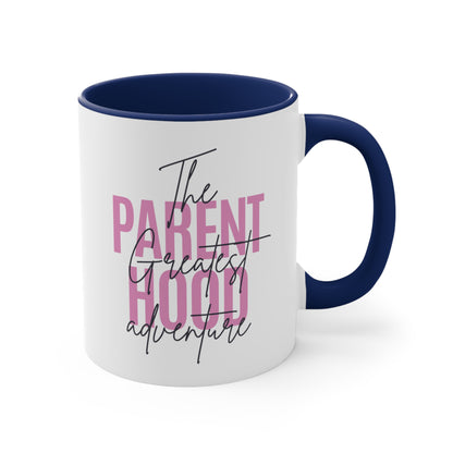 Accent Coffee Mug - Parenthood: The Greatest Adventure