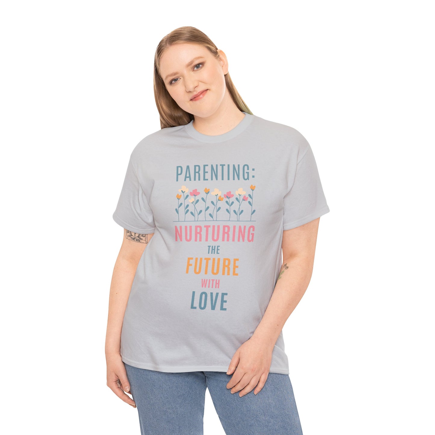 Unisex T-Shirt -  "Parenting: Nurturing the Future with Love"