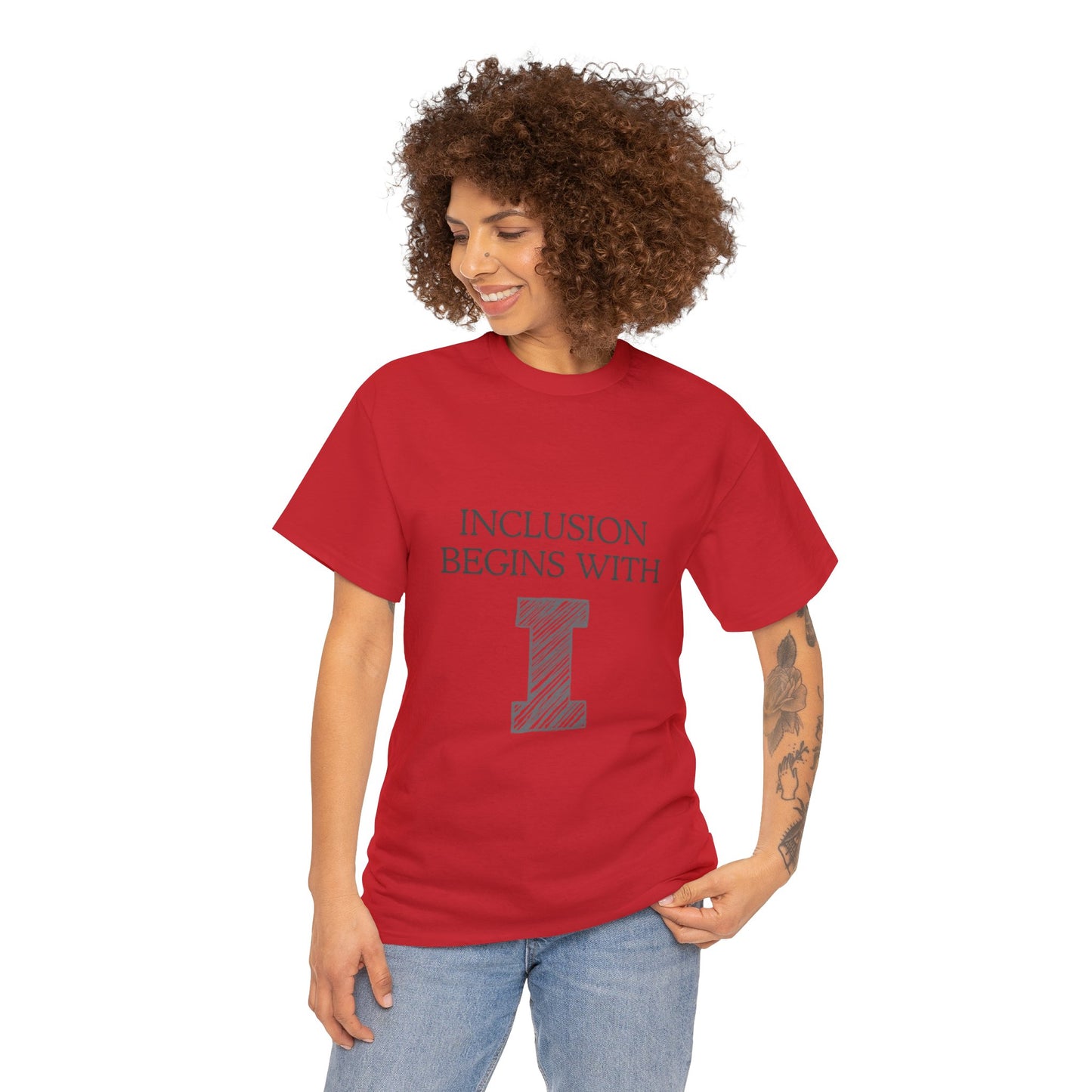 Unisex T-Shirt - Inclusion Begins with I