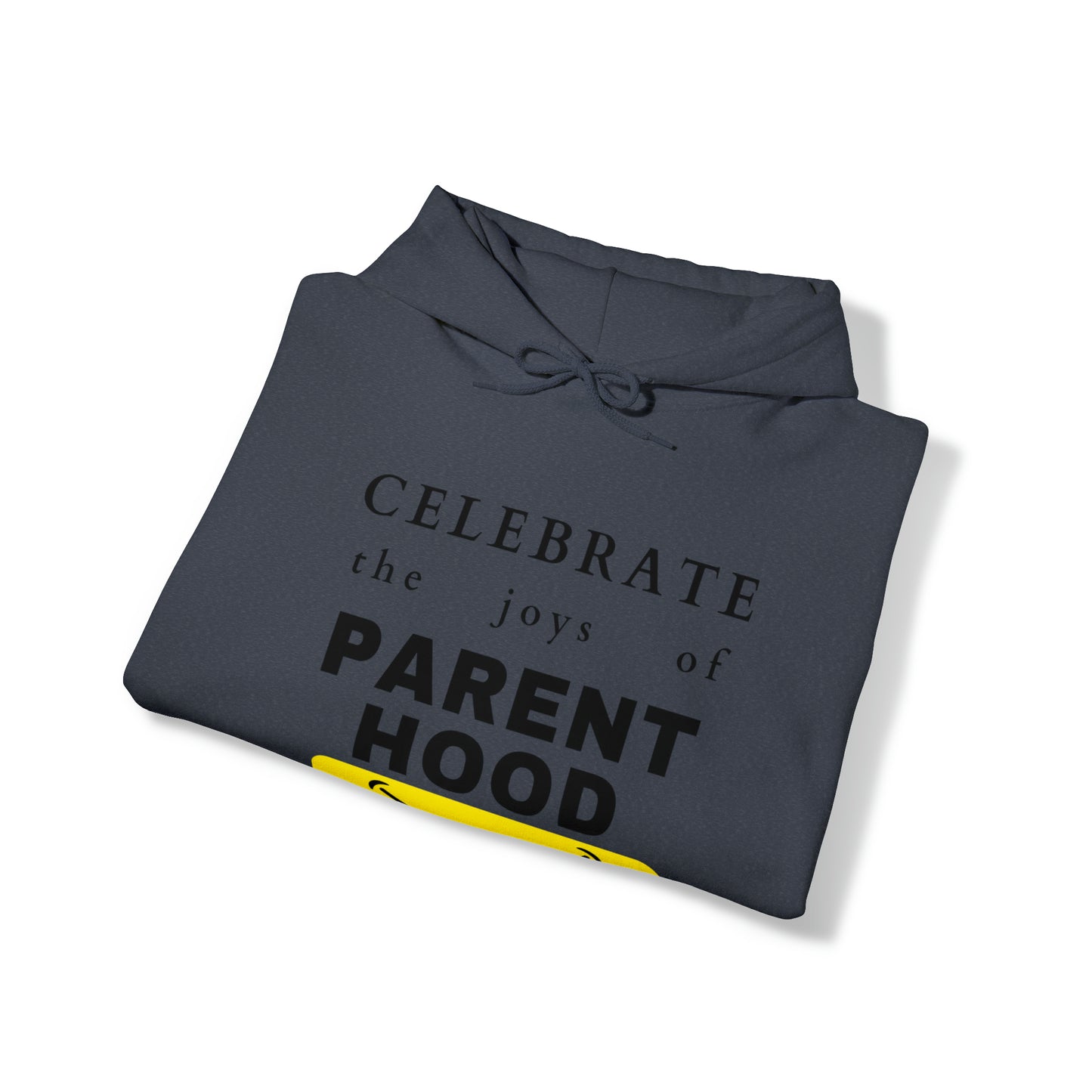 Unisex Hooded Sweatshirt - Celebrate the Joys of Parenthood