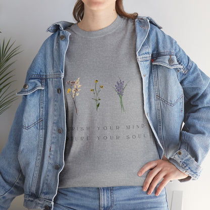 Unisex Heavy Cotton Tee - Nourish Your Mind, Nurture Your Soul