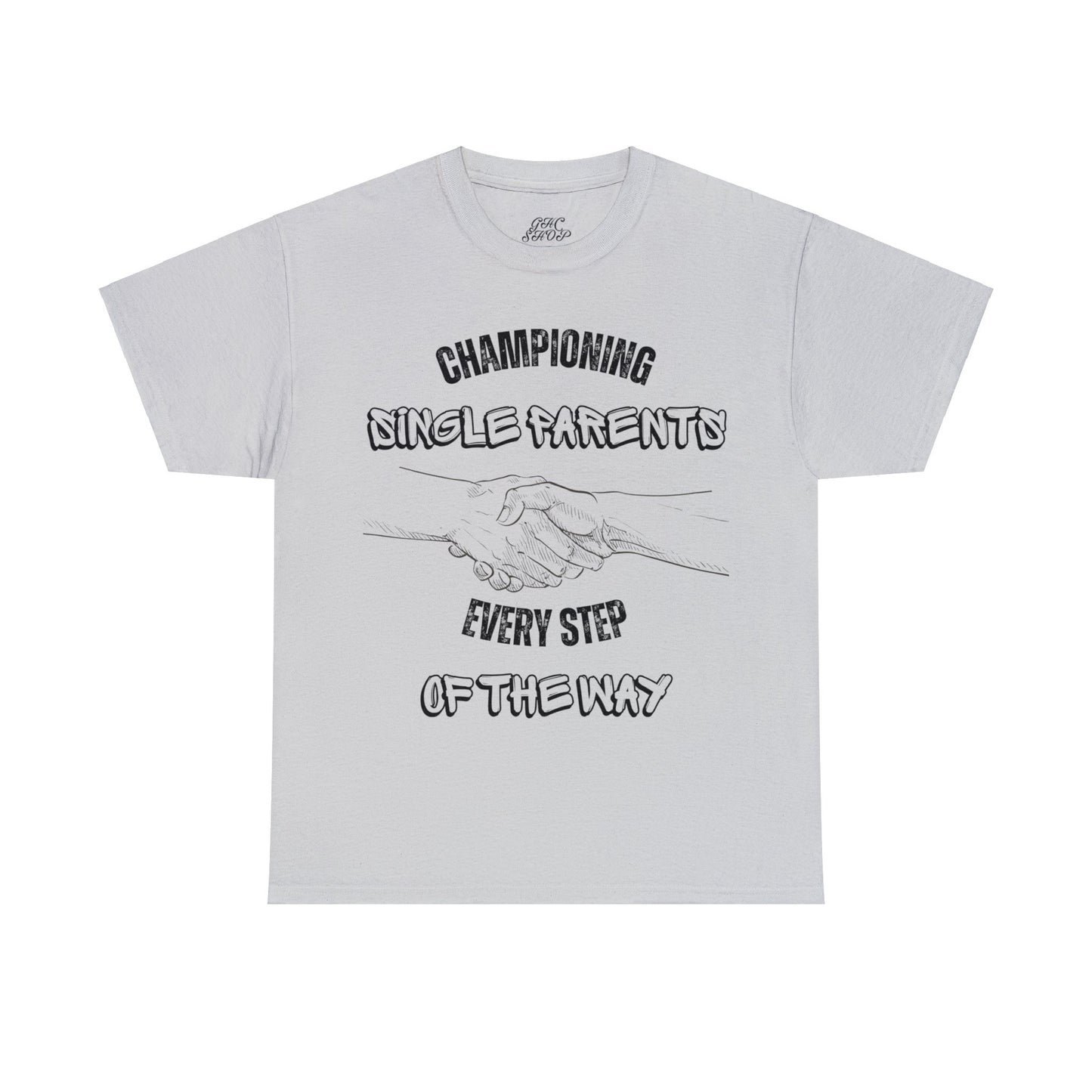 Unisex T-Shirt - Championing Single Parents, Every Step of the Way