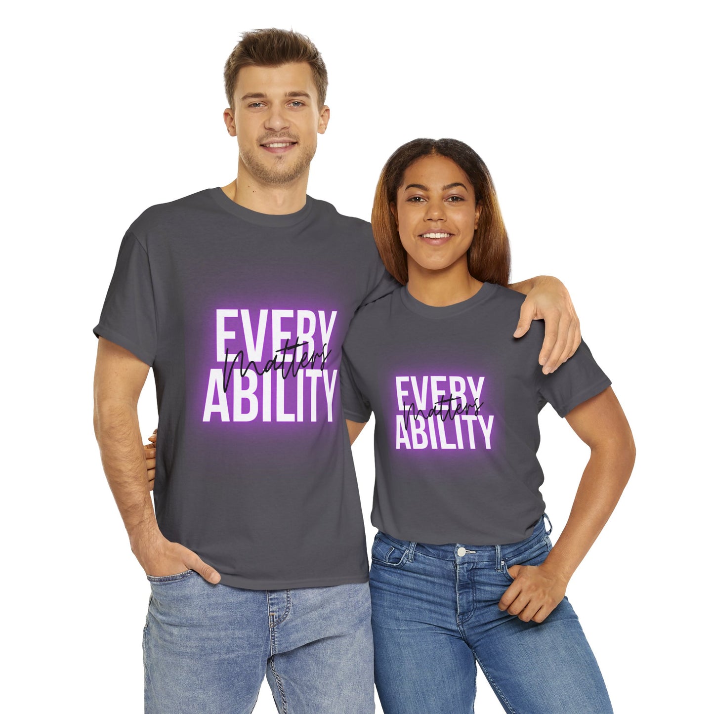 Unisex T-Shirt - Every Ability Matters