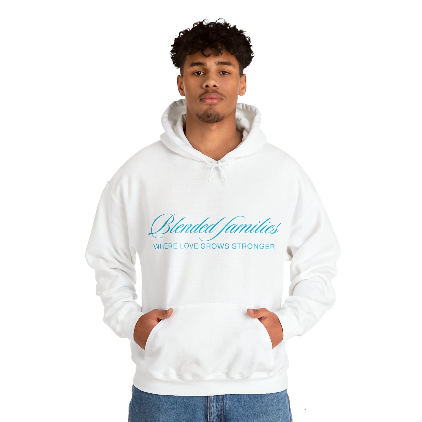 Unisex Hooded Sweatshirt - Blended Families: Where Love Grows Stronger