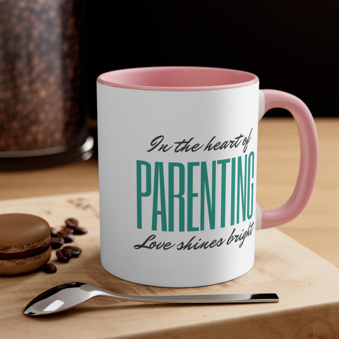 Accent Coffee Mug - In the Heart of Parenting, Love Shines Bright