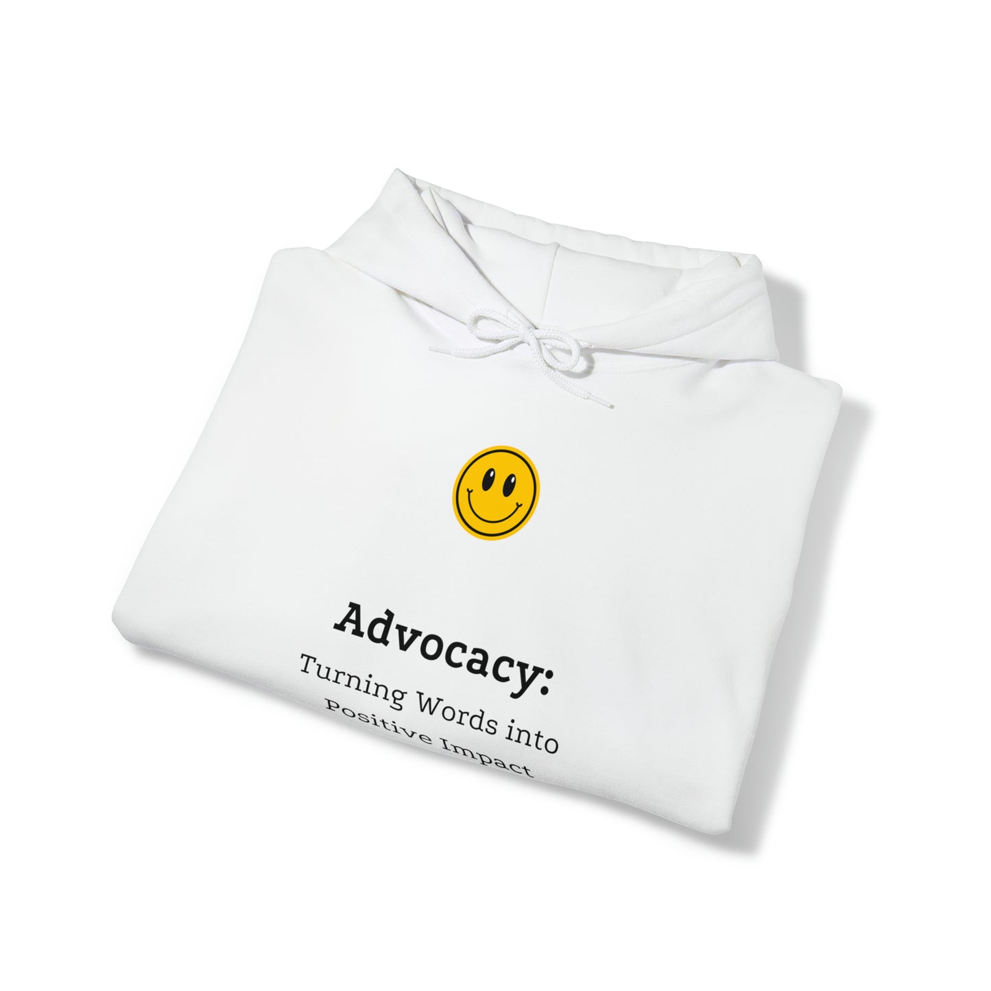 Unisex Hooded Sweatshirt - Advocacy: Turning Words into Positive Impact