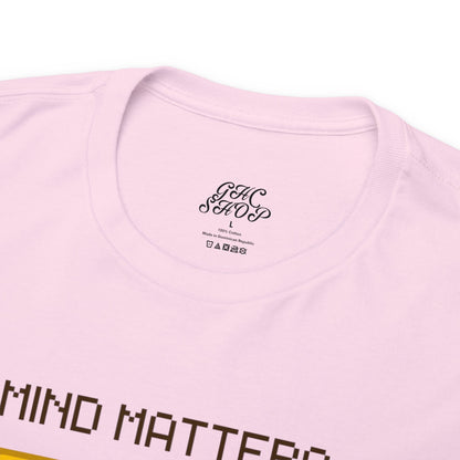 Unisex Heavy Cotton Tee - Mind Matters: Let's Prioritize Mental Wellness Together